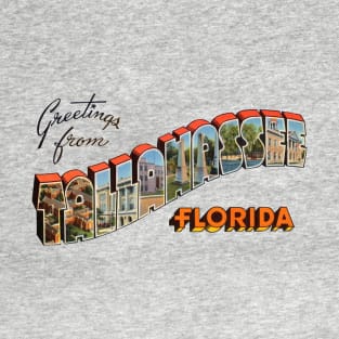 Greetings from Tallahassee Florida T-Shirt